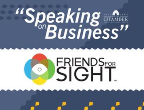 Speaking on Business: Friends for Sight