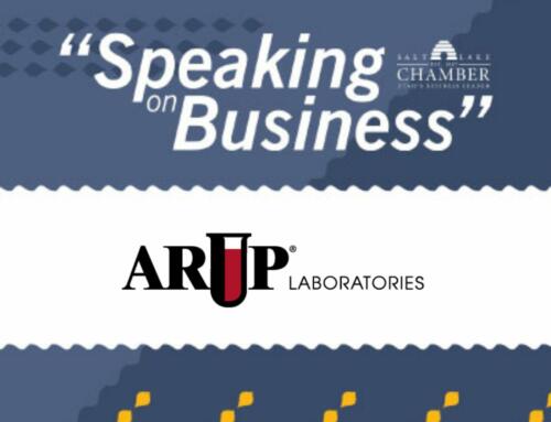 Speaking on Business: ARUP Laboratories