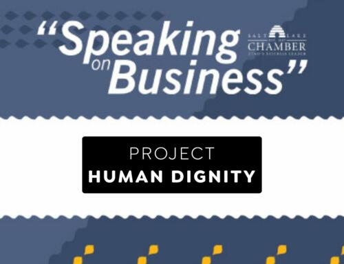 Speaking on Business: Project Human Dignity